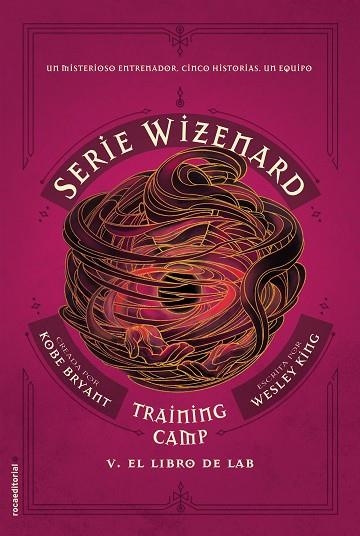 SERIE WIZENARD TRAINING CAMP V EL LIBRO DE LAB | 9788417805944 | KOBE BRYANT & WESLEY KING