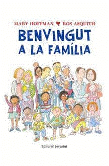 BENVINGUT A LA FAMILIA | 9788426140746 | MARY HOFFMAN