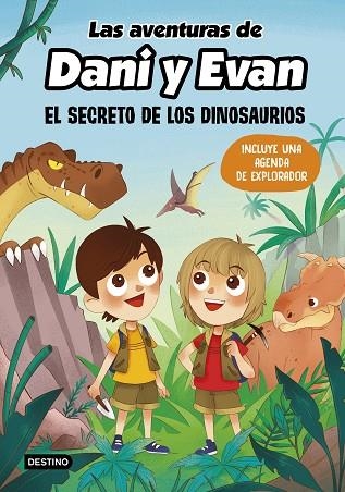 LAS AVENTURAS DE DANI Y EVAN EL SECRETO DE LOS DINOSAURIOS | 9788408221920 | LAS AVENTURAS DE DANI Y EVAN