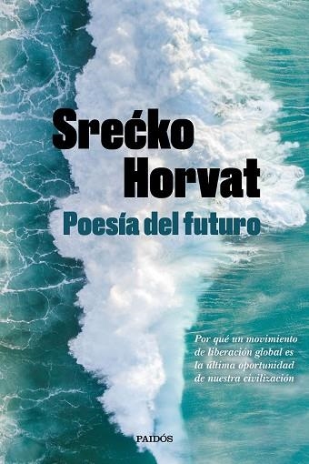 POESIA DEL FUTURO | 9788449336560 | SRECKO HORVAT