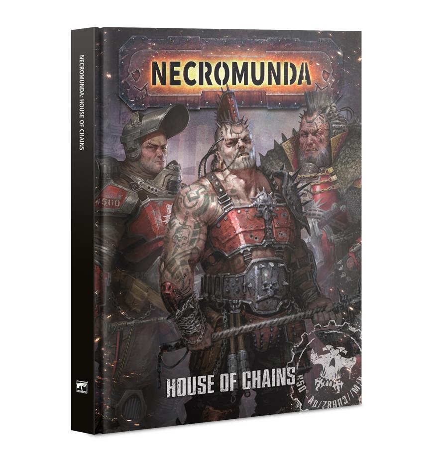 NECROMUNDA: HOUSE OF CHAINS (ENGLISH) | 9781788269452 | GAMES WORKSHOP