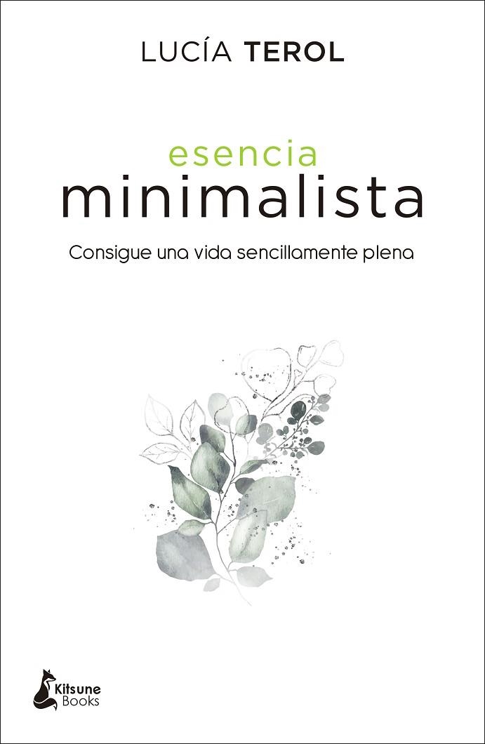 ESENCIA MINIMALISTA | 9788416788392 | LUCIA TEROL