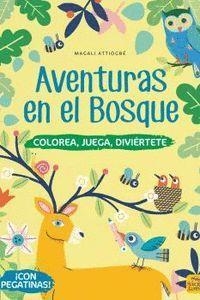 AVENTURAS EN EL BOSQUE | 9788417080617 | MAGALI ATTIOGBE