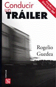 CONDUCIR UN TRAILER | 9786071664402 | ROGELIO GUEDEA