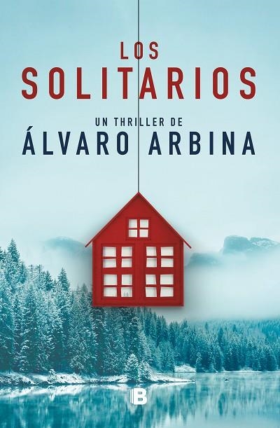 LOS SOLITARIOS | 9788466666367 | ALVARO ARBINA