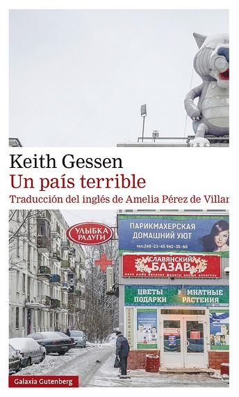 UN PAIS TERRIBLE | 9788417971526 | Keith Gessen