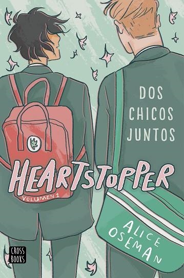 Heartstopper 01 Dos chicos juntos | 9788408224228 | Alice Oseman