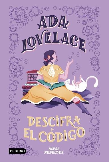 ADA LOVELACE DESCIFRA EL CODIGO | 9788408225294 | CORINNE PURTILL & MARINA MUUN