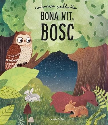 BONA NIT BOSC | 9788491379386 | CARMEN SALDAÑA