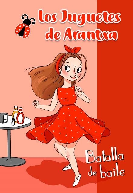 LOS JUGUETES DE ARANTXA BATALLA DE BAILE | 9788448854607 | ARANTXA PARREÑO