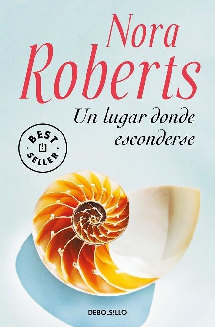 UN LUGAR DONDE ESCONDERSE | 9788466350532 | NORA ROBERTS