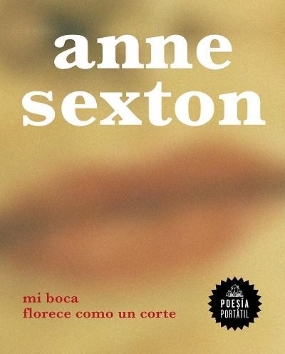 MI BOCA FLORECE COMO UN CORTE | 9788439736936 | ANNE SEXTON