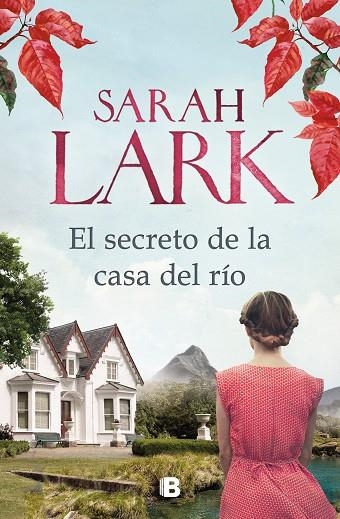 EL SECRETO DE LA CASA DEL RIO | 9788466667326 | SARAH LARK