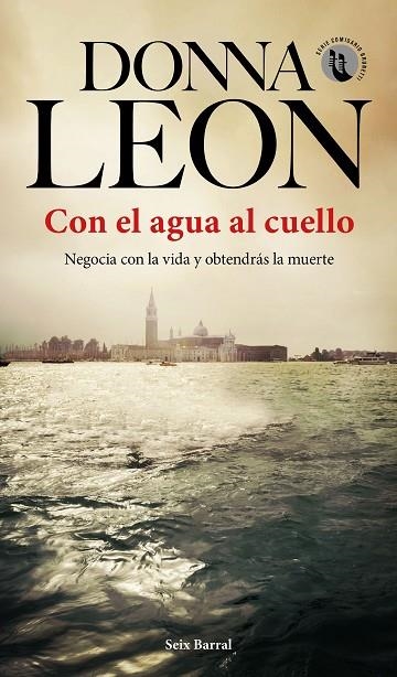 CON EL AGUA AL CUELLO | 9788432236389 | DONNA LEON