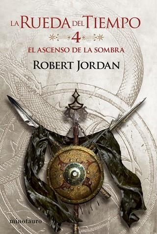 LA RUEDA DEL TIEMPO 04 EL ASCENSO DE LA SOMBRA | 9788445007037 | ROBERT JORDAN