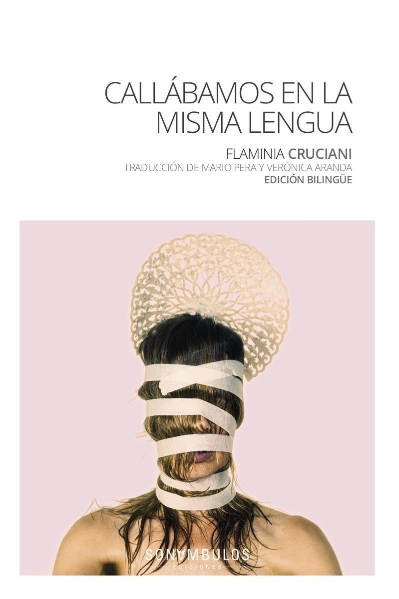 CALLABAMOS EN LA MISMA LENGUA | 9788412037425 | FLAMINIA CRUCIANI