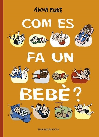 COM ES FA UN BEBE? | 9788417553517 | ANNA FISKE