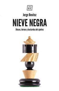 NIEVE NEGRA | 9788417678302 | JORGE BENITEZ