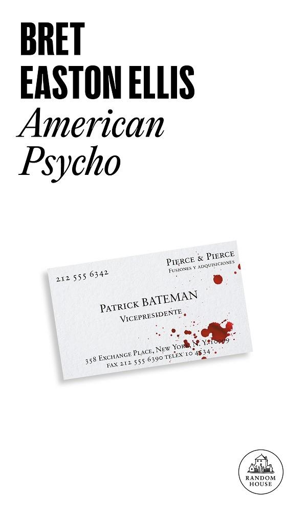 AMERICAN PSYCHO | 9788439736646 | BRET EASTON ELLIS