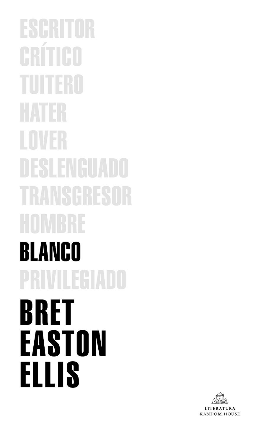 BLANCO | 9788439736622 | BRET EASTON ELLIS