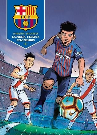 LA MASIA L'ESCOLA DELS SOMNIS | 9788418038013 | EDUARD TORRENT & CESC