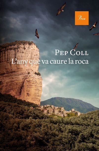 L'ANY QUE VA CAURE LA ROCA | 9788475884158 | PEP COLL