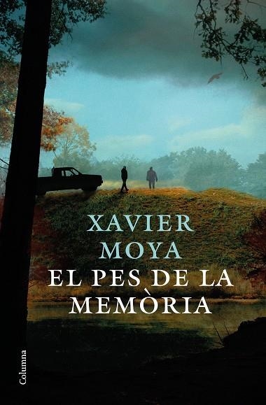 EL PES DE LA MEMORIA | 9788466426626 | Xavi Moya