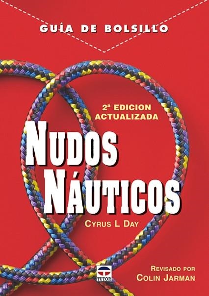 GUIA DE BOLSILLO NUDOS NAUTICOS | 9788479026400 | COLIN JARMAN