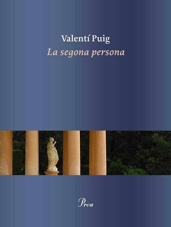 LA SEGONA PERSONA | 9788475888378 | Valentí Puig