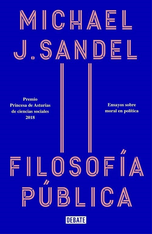 FILOSOFIA PUBLICA | 9788418006012 | MICHAEL J. SANDEL