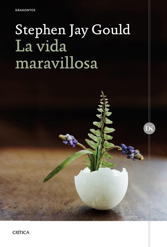 LA VIDA MARAVILLOSA | 9788417067687 | STEPHEN JAY GOULD