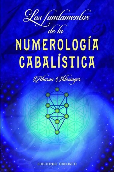 Los fundamentos de la numerología cabalística | 9788491115656 | Aharán Shlezinger