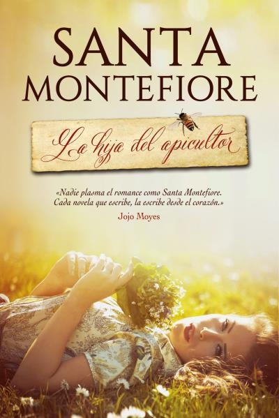 La hija del apicultor | 9788416327348 | Santa Montefiore