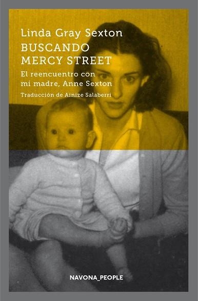 BUSCANDO MERCY STREET EL REENCUENTRO CON MI MADRE ANNE SEXTON | 9788417181215 | LINDA GRAY SEXTON