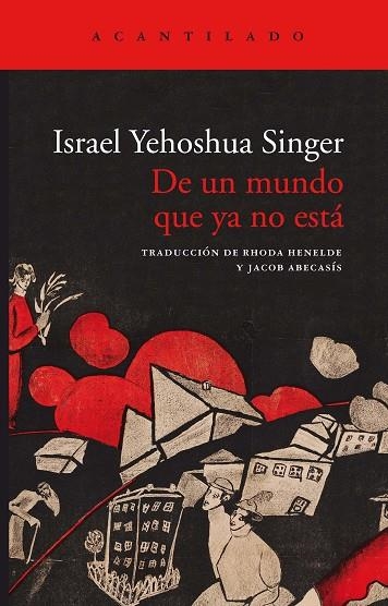 De un mundo que ya no está | 9788417902315 | Israel Yehoshúa Singer