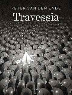 Travessia | 9788412078947 | Peter Van Den Ende