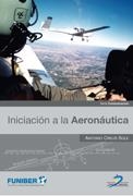 INICIACION A LA AERONAUTICA | 9788479789374 | ANTONIO CREUS SOLE