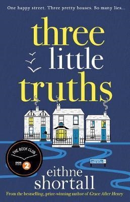 THREE LITTLE TRUTHS | 9781786496201 | EITHNE SHORTALL