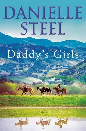 DADDY'S GIRLS | 9780399179624 | DANIELLE STEEL