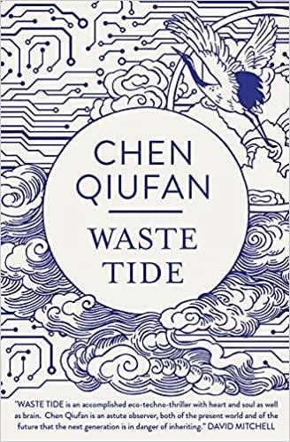 WASTE TIDE | 9781786691293 | CHEN QIUFAN