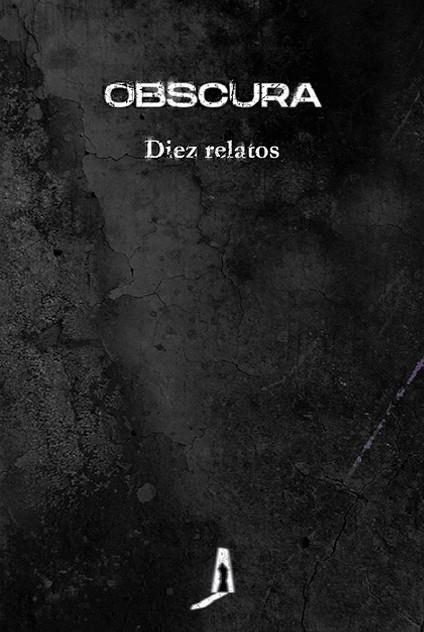 Obscura Diez relatos | 9788412165418 | vvaa