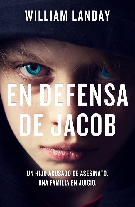 EN DEFENSA DE JACOB | 9788466667678 | WILLIAM LANDAY