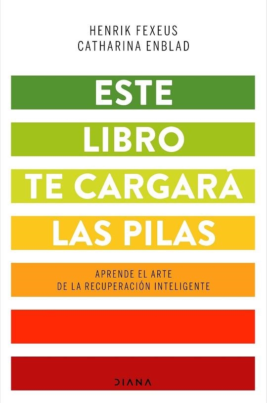 Este libro te cargara las pilas | 9788418118043 | Henrik Fexeus & Catharina Enblad