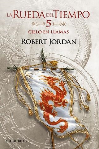 LA RUEDA DEL TIEMPO 05 CIELO EN LLAMAS | 9788445007044 | Robert Jordan