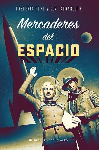 Mercaderes del espacio | 9788445006795 | Frederick Pohl & C. M. Kornbluth