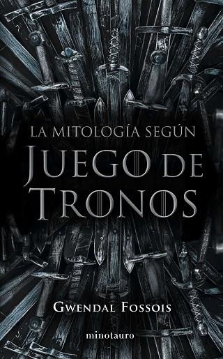 La mitologia en Juego de Tronos | 9788445008980 | Gwendal Fossois