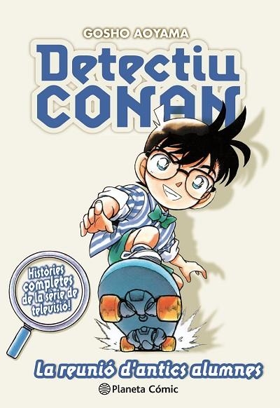 DETECTIU CONAN 09 LA REUNIO D'ANTICS ALUMNES | 9788491741862 | Gosho Aoyama