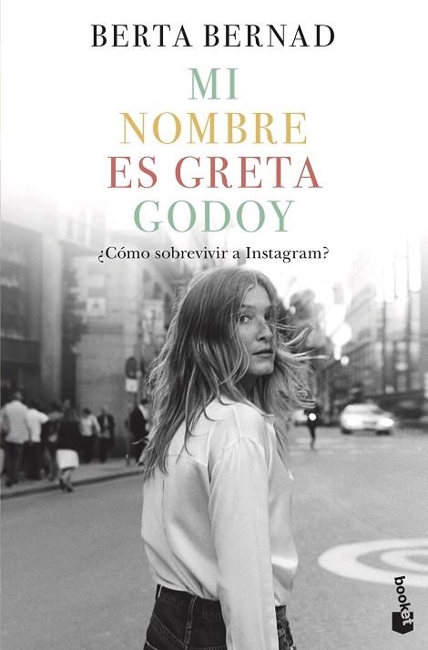 Mi nombre es Greta Godoy | 9788408226031 | Berta Bernad Cifuentes