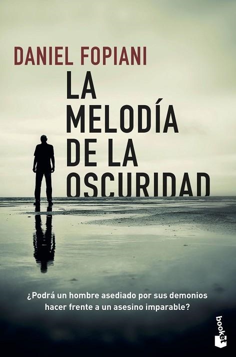 La melodía de la oscuridad | 9788467059229 | Daniel Fopiani