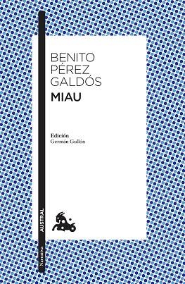 Miau | 9788467059007 | Benito Perez Galdos